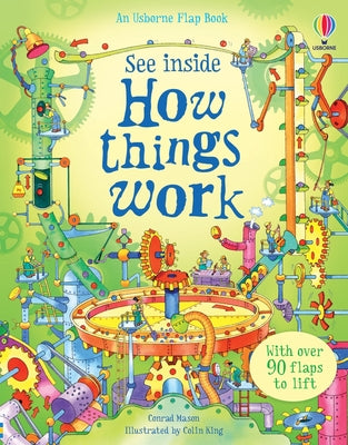 See Inside How Things Work by Conrad Mason book cover