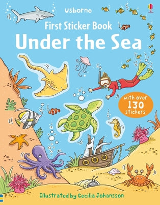 First Sticker Book Under the Sea by Jessica Greenwell book cover