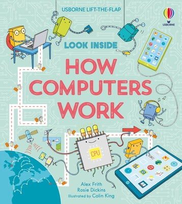 Look Inside How Computers Work by Alex Frith book cover