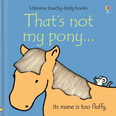 That's Not My Pony... by Fiona Watt book cover