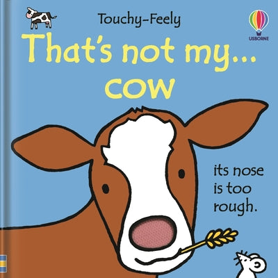 That's Not My Cow... by Fiona Watt book cover