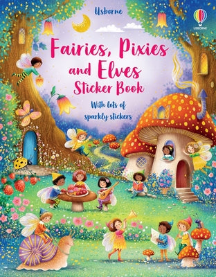 Book cover of Fairies, Pixies and Elves Sticker Book by Watt, Fiona