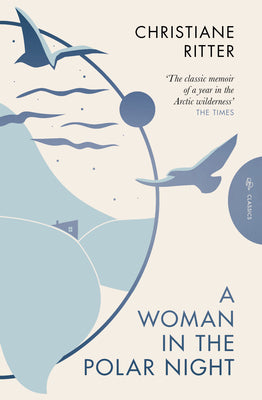 A Woman in the Polar Night by Ritter, Christiane book cover
