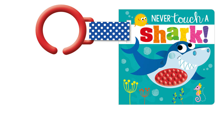 Never Touch a Shark! by Alice Fewery book cover