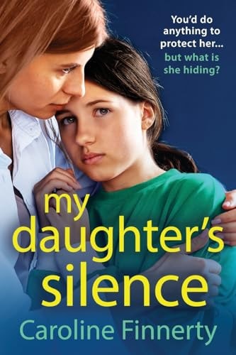 Book cover of My Daughter's Silence by Finnerty, Caroline