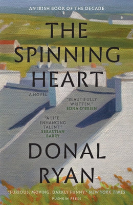 The Spinning Heart by Donal Ryan book cover