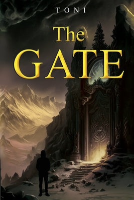 The Gate by Toni book cover