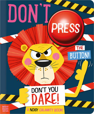 Don't Press the Button! by Alexander Cox book cover