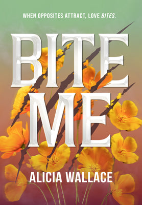 Bite Me by Alicia Wallace book cover