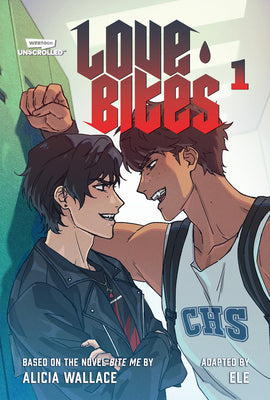 Love Bites, Vol. 1: A Webtoon Unscrolled Graphic Novel by Wallace, Alicia book cover