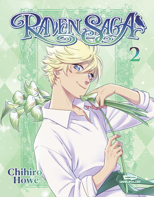Raven Saga, Vol. 2: A Webtoon Unscrolled Graphic Novel by Chihiro Howe book cover