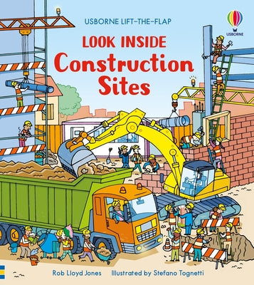 Look Inside Construction Sites by Rob Lloyd Jones book cover