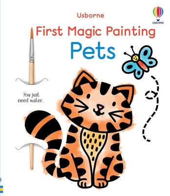 First Magic Painting Pets by Emily Ritson book cover