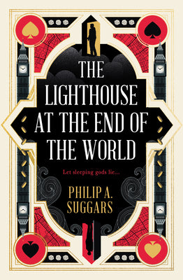 The Lighthouse at the End of the World: Cities of the Drift by Philip A. Suggars book cover