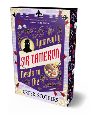 Book cover of Apparently, Sir Cameron Needs to Die by Stothers, Greer