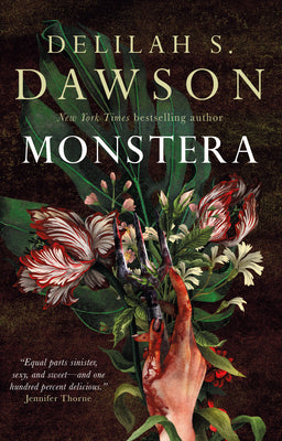Monstera by Delilah S. Dawson book cover