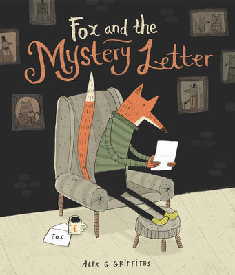 Book cover of Fox and the Mystery Letter by Griffiths, Alex G.