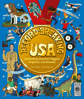 Record-Breaking USA: Celebrating America's Biggest, Brightest, and Bravest! by Gifford, Clive book cover