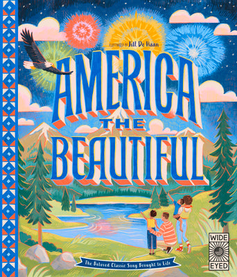 Book cover of America the Beautiful by Editions, Wide Eyed