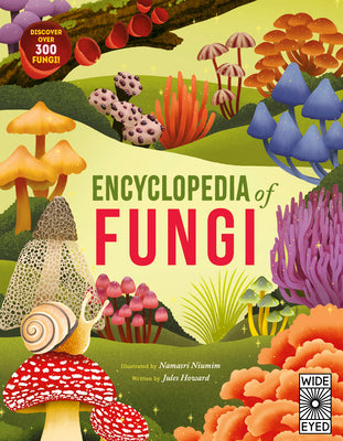 Encyclopedia of Fungi by Howard, Jules book cover