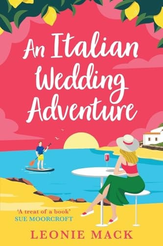 Book cover of Falling for the Italian Dream by Mack, Leonie