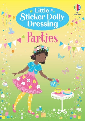 Little Sticker Dolly Dressing Parties by Fiona Watt book cover