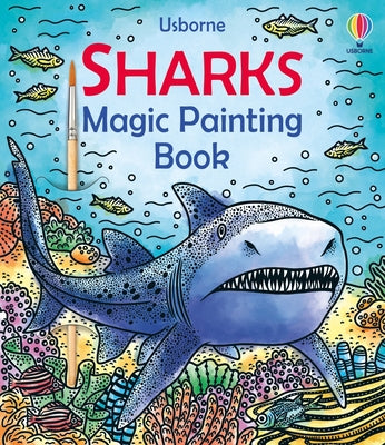 Sharks Magic Painting Book by Sam Baer book cover