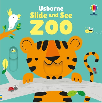 Slide and See Zoo by Fiona Watt book cover