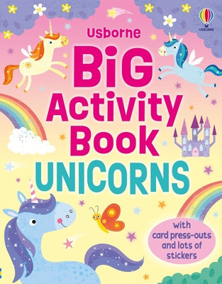 Big Activity Book Unicorns by Kirsteen Robson book cover