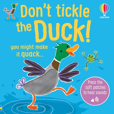 Don't Tickle the Duck! by Sam Taplin book cover