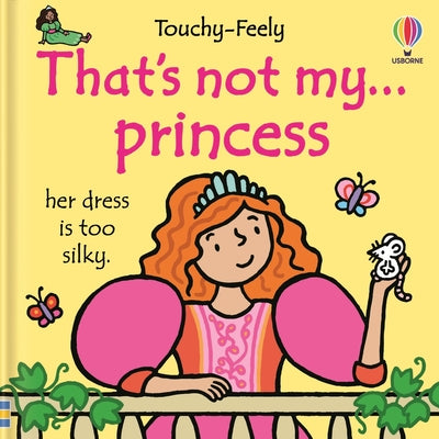 That's Not My Princess... by Fiona Watt book cover