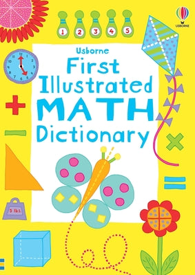 First Illustrated Math Dictionary by Robson, Kirsteen book cover
