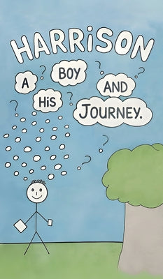 Harrison: A Boy and his Journey by Daniel McCarthy book cover