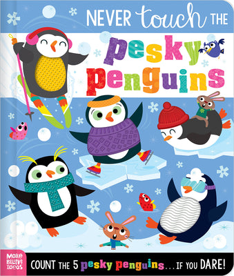 Never Touch the Pesky Penguins by Elena Rodgers book cover