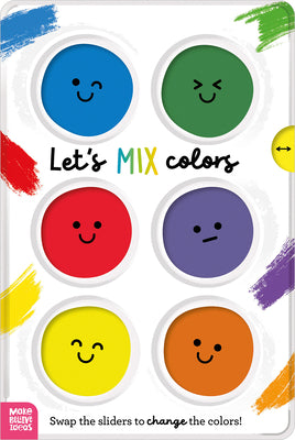 Let's Mix Colors by Make Believe Ideas book cover