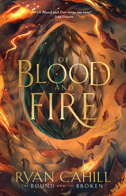 Book cover of Of Blood and Fire by Cahill, Ryan