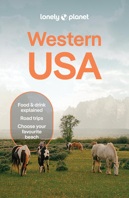 Lonely Planet Western USA: Plan the Trip of a Lifetime Detailed Itineraries & Maps Insider Tips Covers Rocky Mountains, Southwest, California and More by Mularz, Amelia book cover