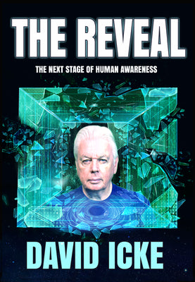 Book cover of The Reveal: The Next Stage of Human Awareness by Icke, David