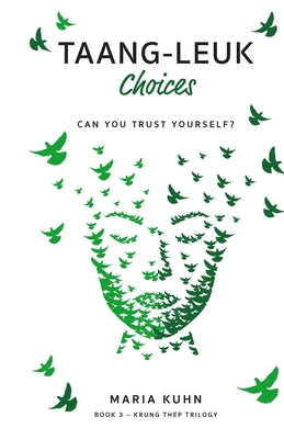 Taang-Leuk - Choices by Maria Kuhn book cover