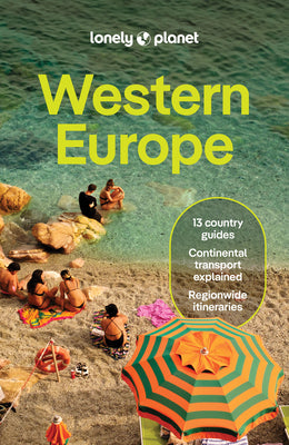 Lonely Planet Western Europe: Plan the Trip of a Lifetime Detailed Itineraries & Maps Insider Tips Covers Austria, Italy, France, Germany, Greece, Por by Ham, Anthony book cover