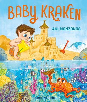 Baby Kraken by Manzanas, Ani book cover