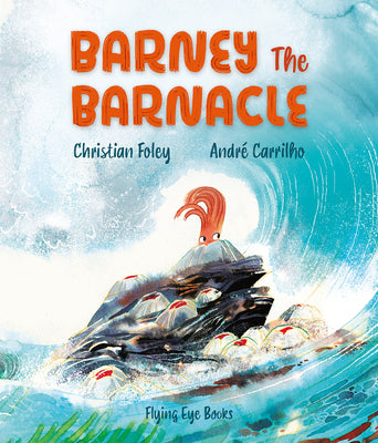 Barney the Barnacle by Christian Foley book cover