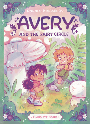 Avery and the Fairy Circle by Rowan Kingsbury book cover