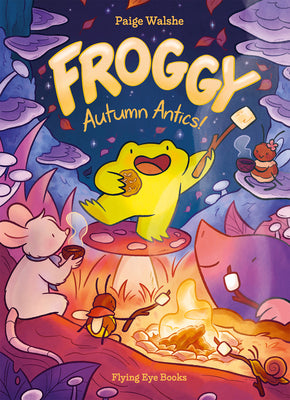 Froggy: Autumn Antics! by Walshe, Paige book cover