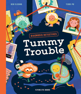 Book cover of Diagnosis Detectives: Tummy Trouble by Elcomb, Ben