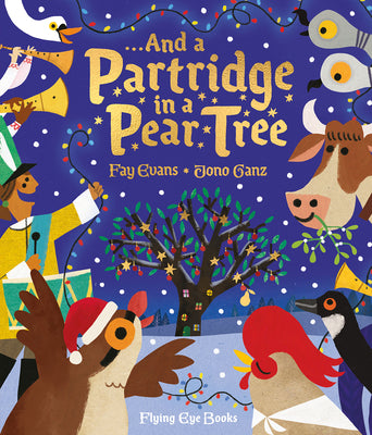 And a Partridge in a Pear Tree by Jono Ganz book cover