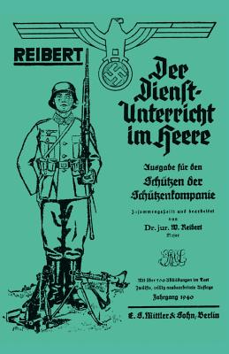 Reibert. Der Dienstunterricht Im Heere (Army Service Training) by W. Reibert book cover