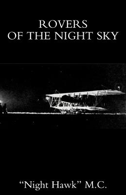 Rovers of the Night Sky by Onight Hawk O. MC (Pseud of W. J. Harvey book cover