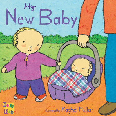 My New Baby by Fuller, Rachel book cover
