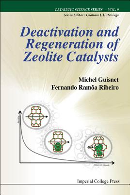 Book cover of Deactiv & Regener of Zeolite Cataly (V9) by Guisnet Michel